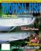 Tropical Fish Hobbyist